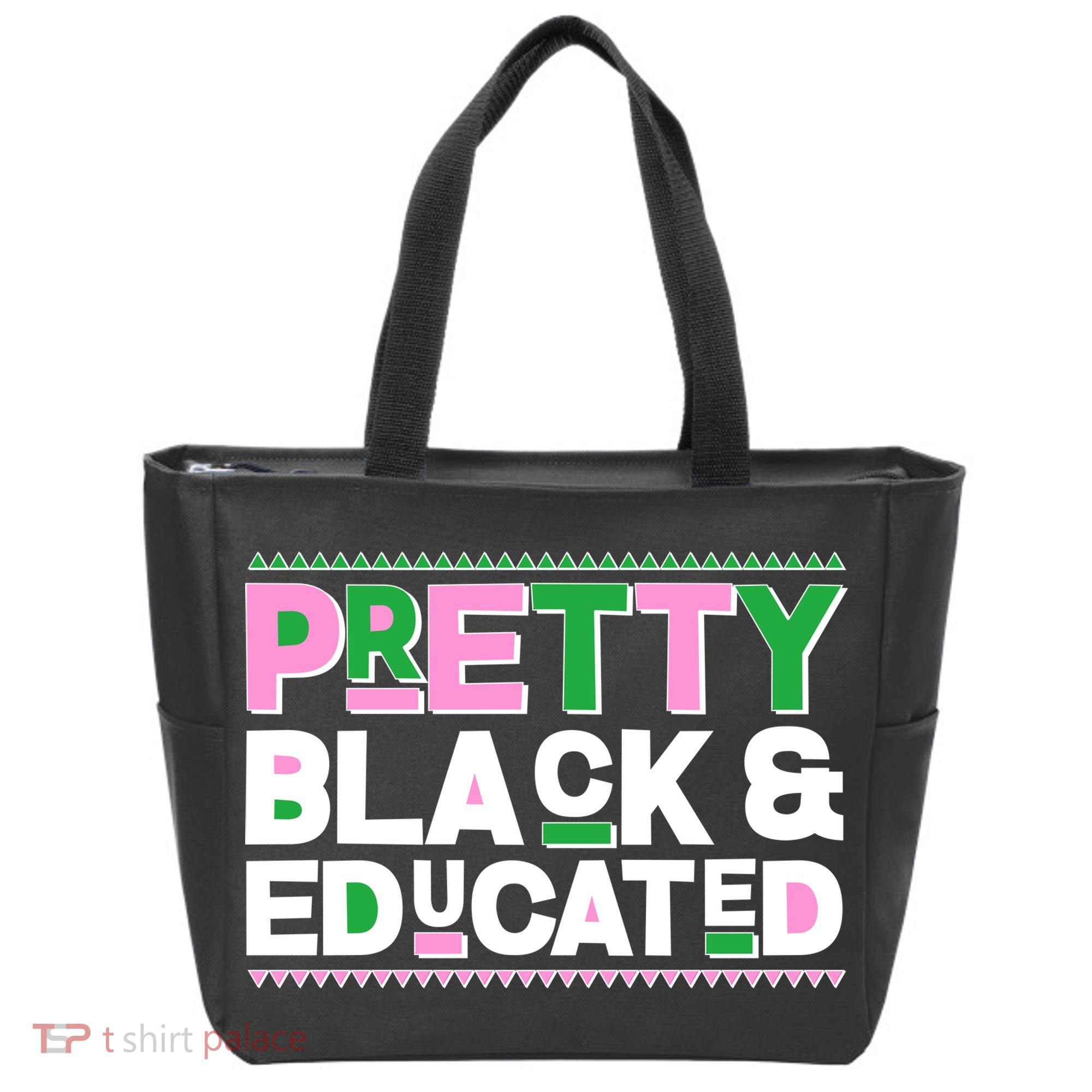 Pretty Black And Educated Tote Bag