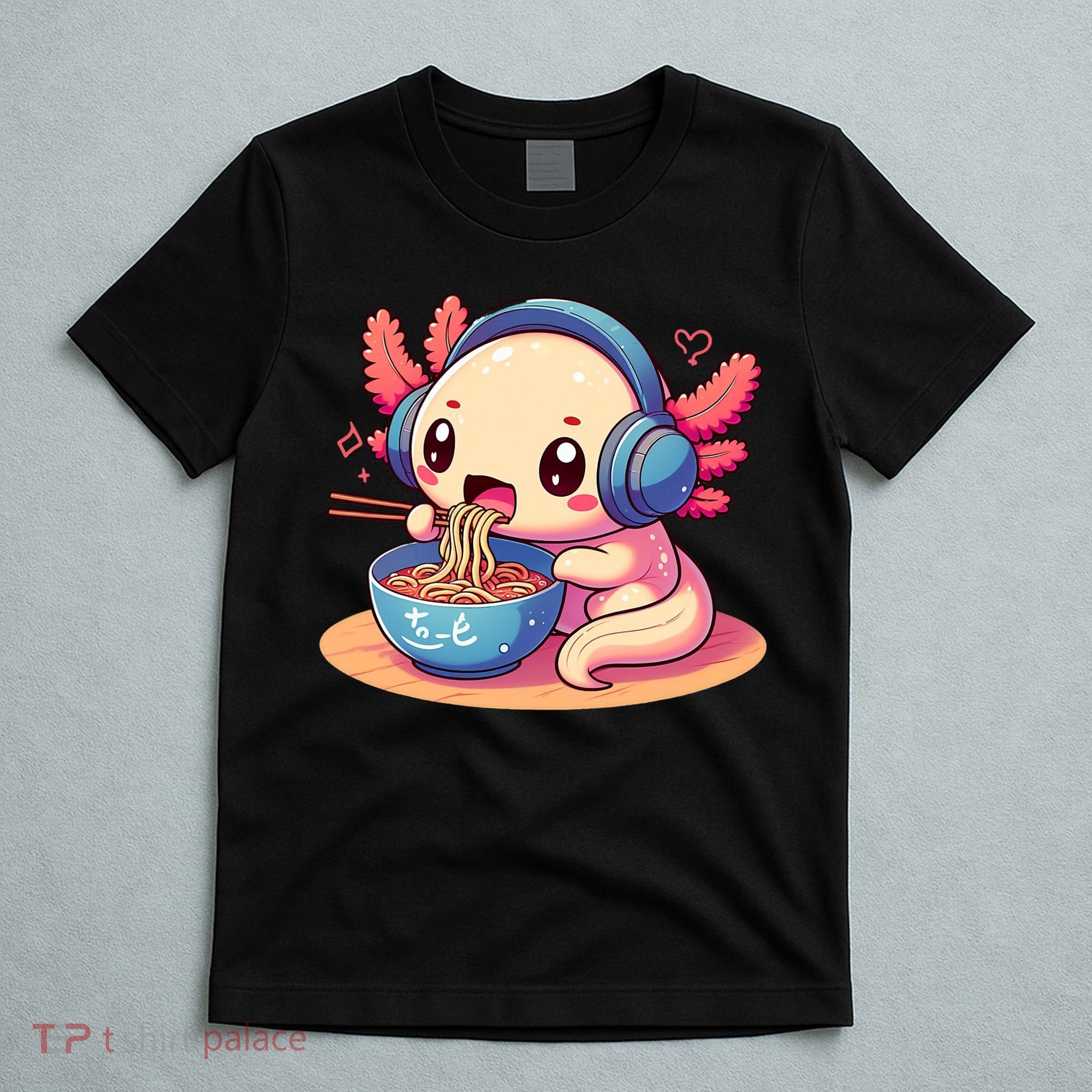 Anime Kawaii Axolotl Eating Ramen Noodles T-Shirt