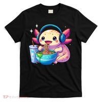 Anime Kawaii Axolotl Eating Ramen Noodles Funny T-Shirt thumb 0