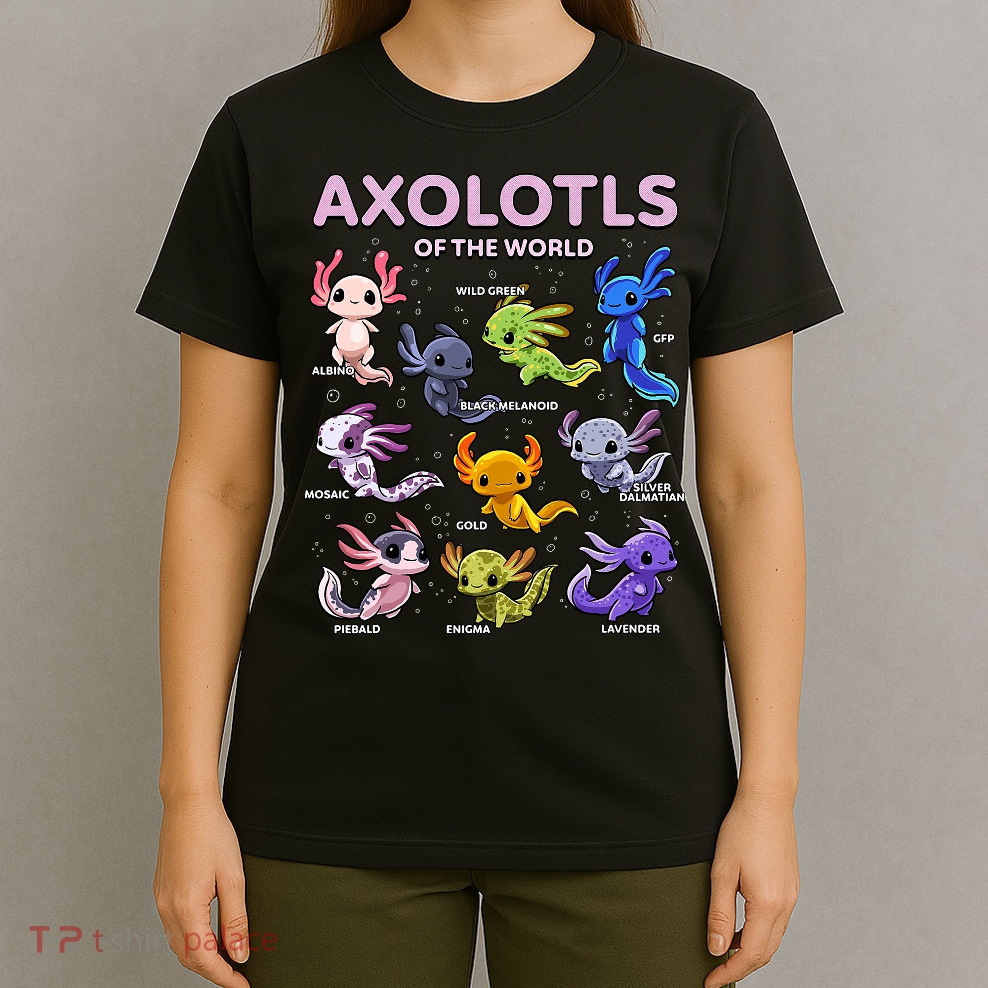Axolotl Kawaii Axolotls Of The World Axolotl Animals T-Shirt