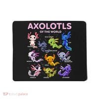 Axolotl Kawaii Axolotls Of The World Axolotl Animals Mousepad thumb 0