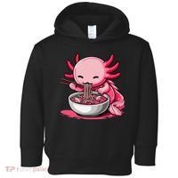 Anime Kawaii Axolotl Eating Ramen Noodles Gift Toddler Hoodie thumb 0
