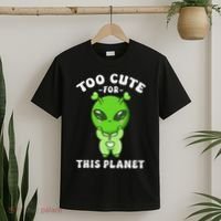 Alien Kawaii Cute Alien Too Cute For This Planet T-Shirt thumb 2