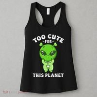 Alien Kawaii Cute Alien Too Cute For This Planet Women's Tank Top thumb 3