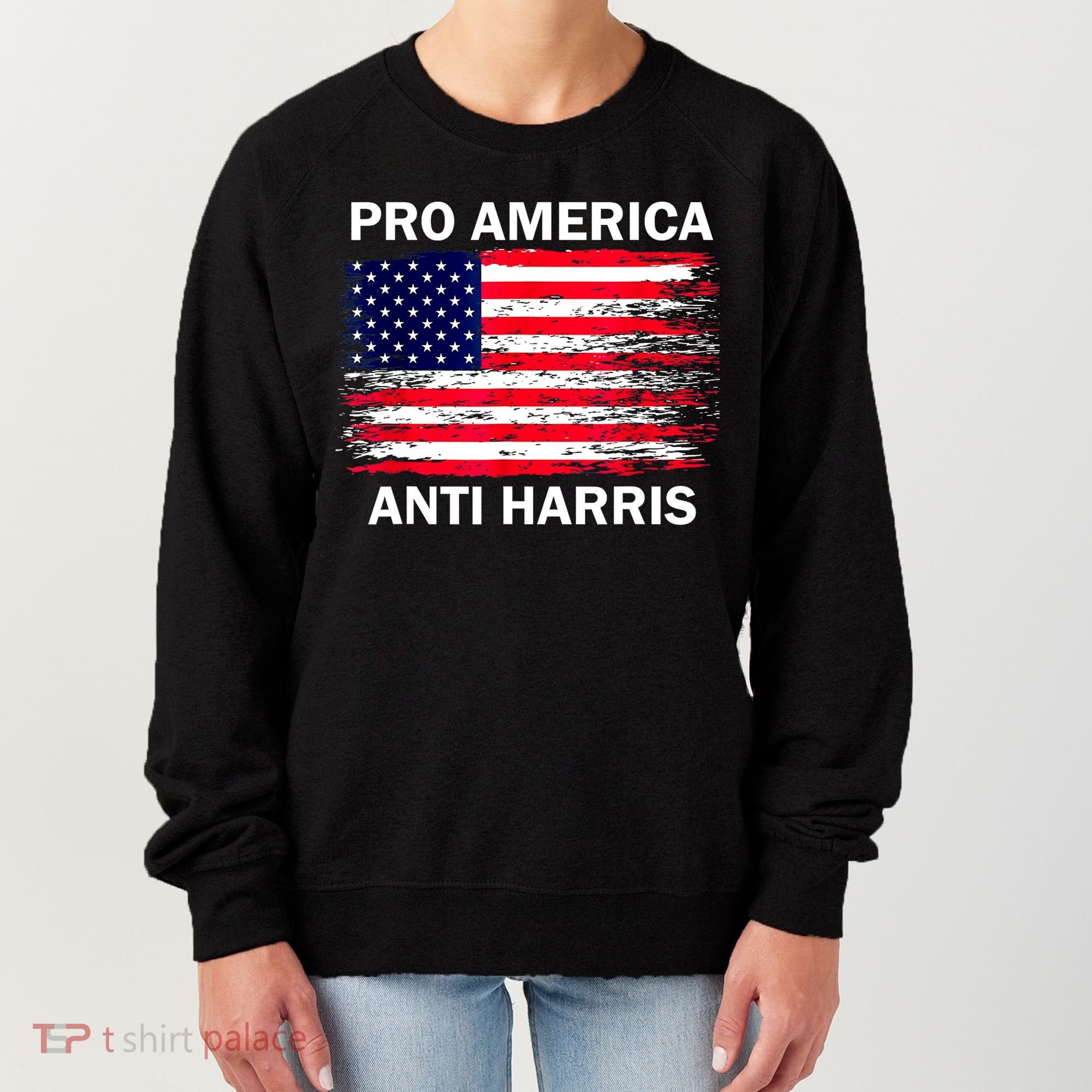 Anti Kamala Harris Pro America Flag Kamala Harris Gift Women's Sweatshirt