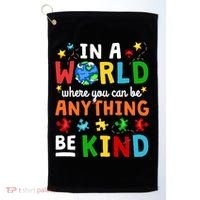 Autism Kindness Inspirational Be Kind Awareness Cute Gift Golf Towel thumb 0