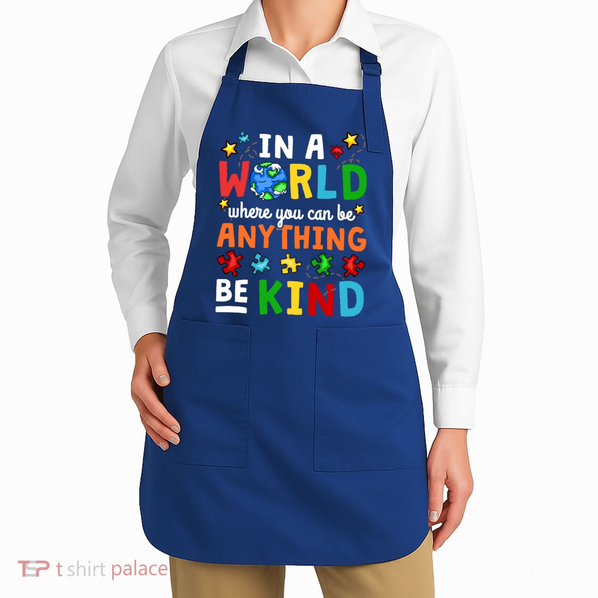Autism Kindness Inspirational Be Kind Awareness Cute Gift Apron