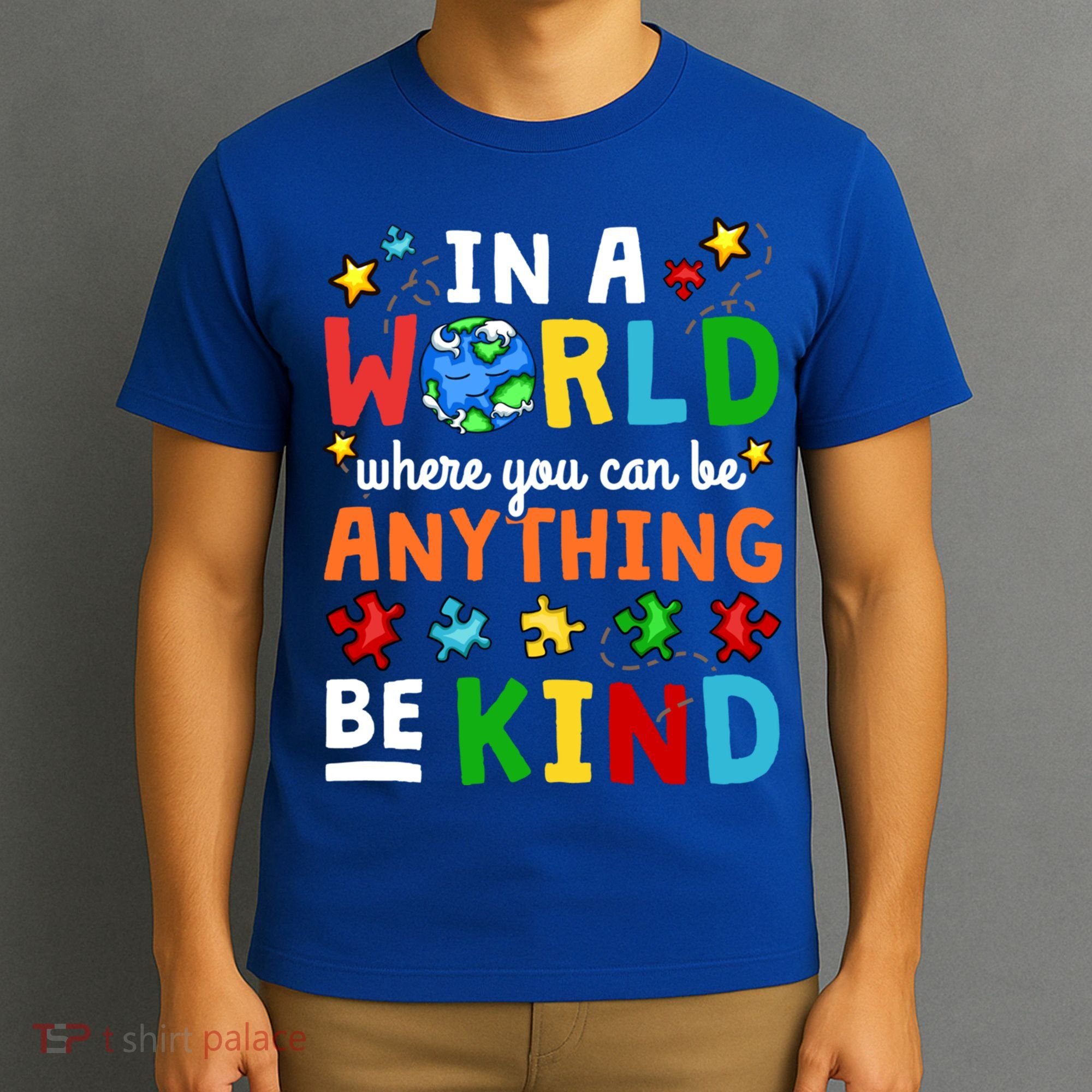 Autism Kindness Inspirational Be Kind Awareness Cute Gift T-Shirt