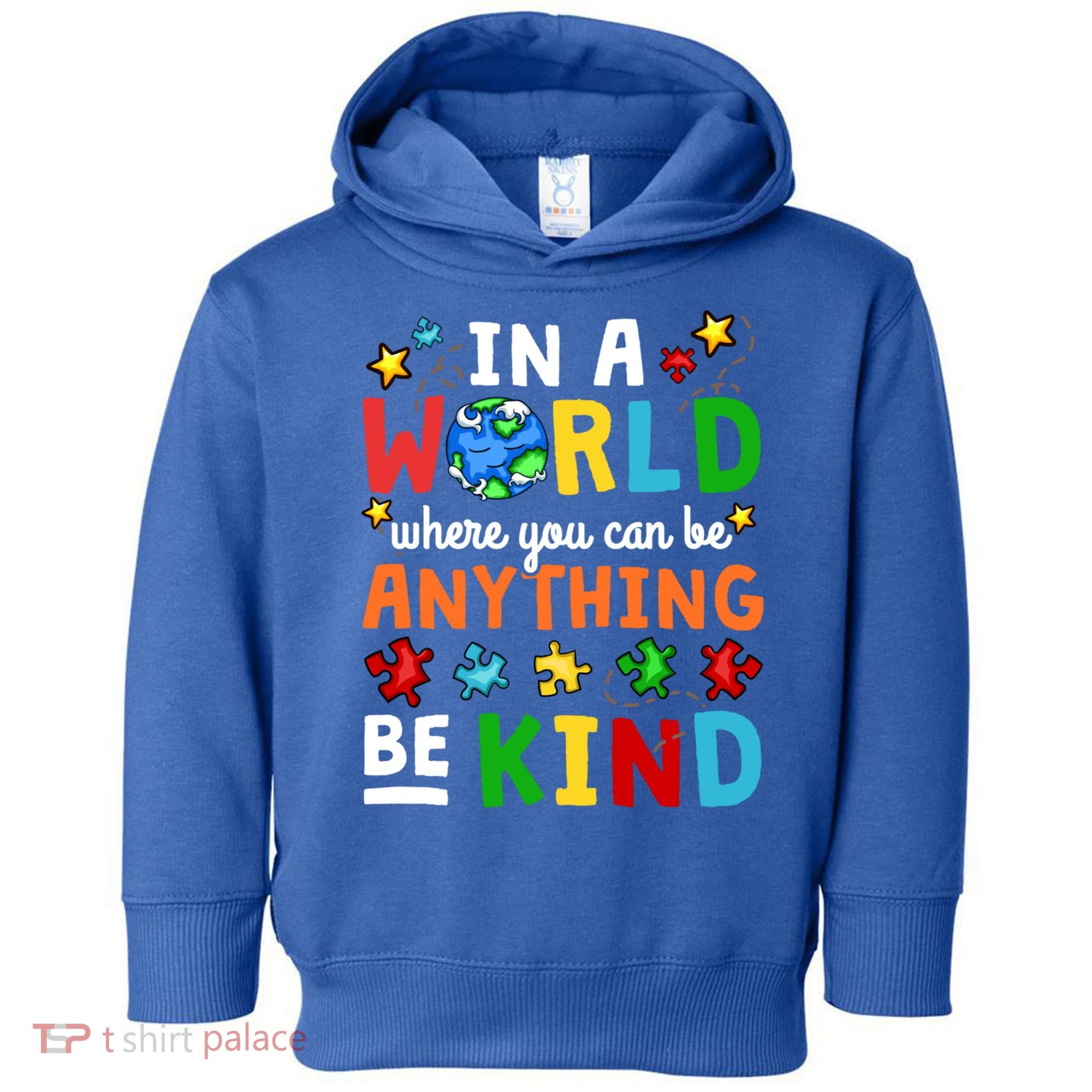 Autism Kindness Inspirational Be Kind Awareness Cute Gift Toddler Hoodie
