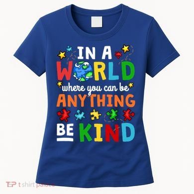 Autism Kindness Inspirational Be Kind Awareness Cute Gift Women's T-Shirt