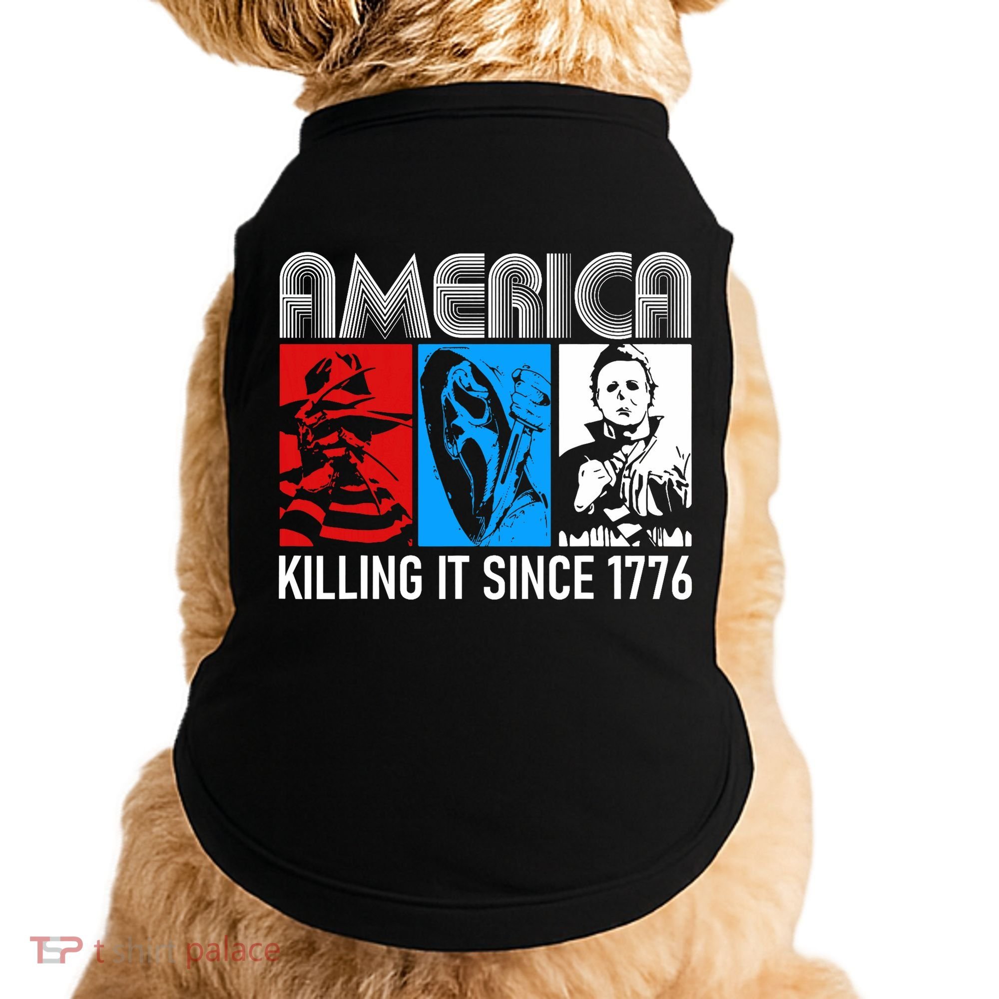 America Killing It Since 1776 Horror The Red White And Blue Doggie Tank