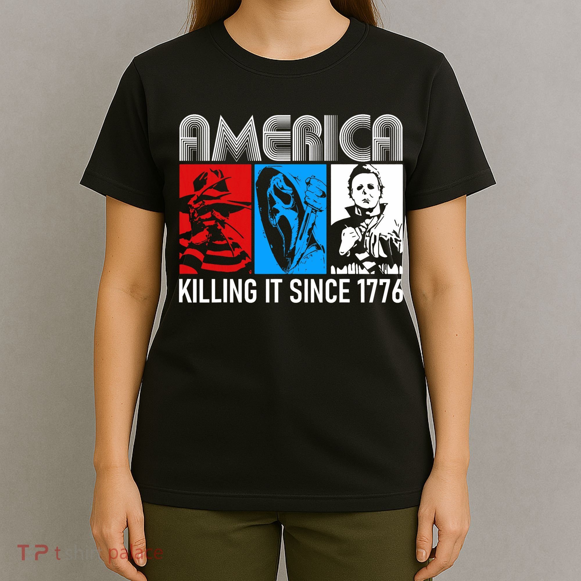 America Killing It Since 1776 Horror The Red White And Blue T-Shirt