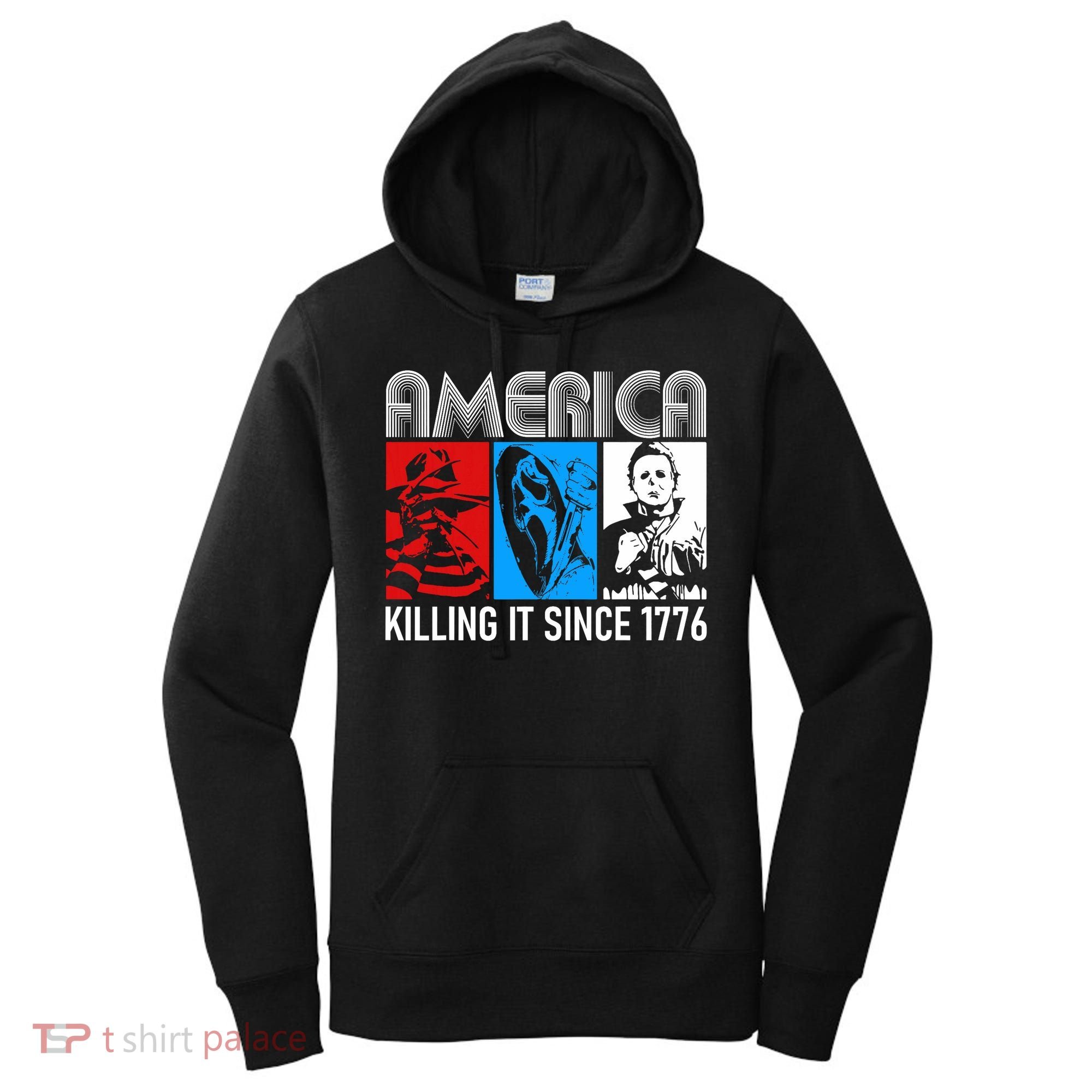America Killing It Since 1776 Horror The Red White And Blue Women's Hoodie
