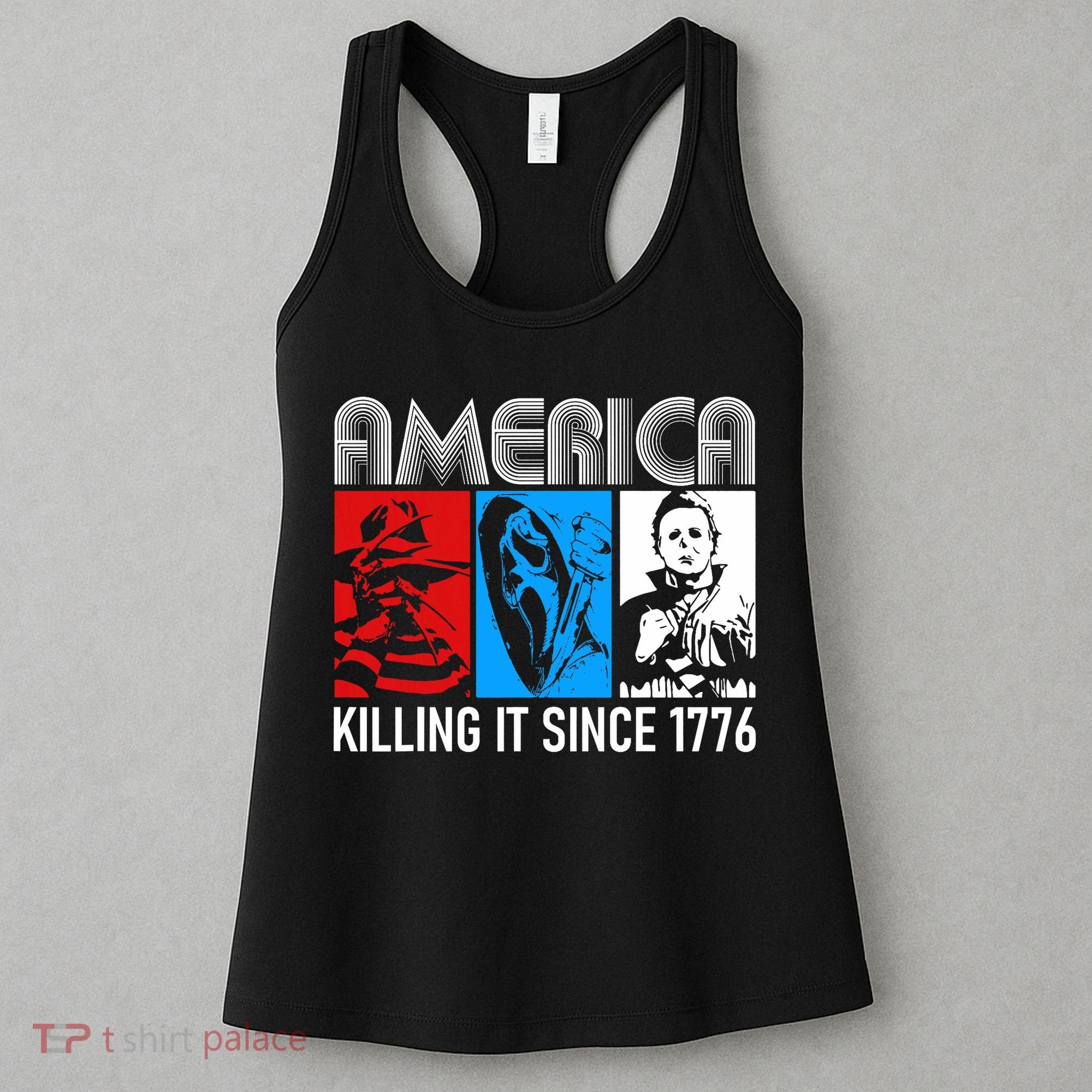 America Killing It Since 1776 Horror The Red White And Blue Women's Tank Top