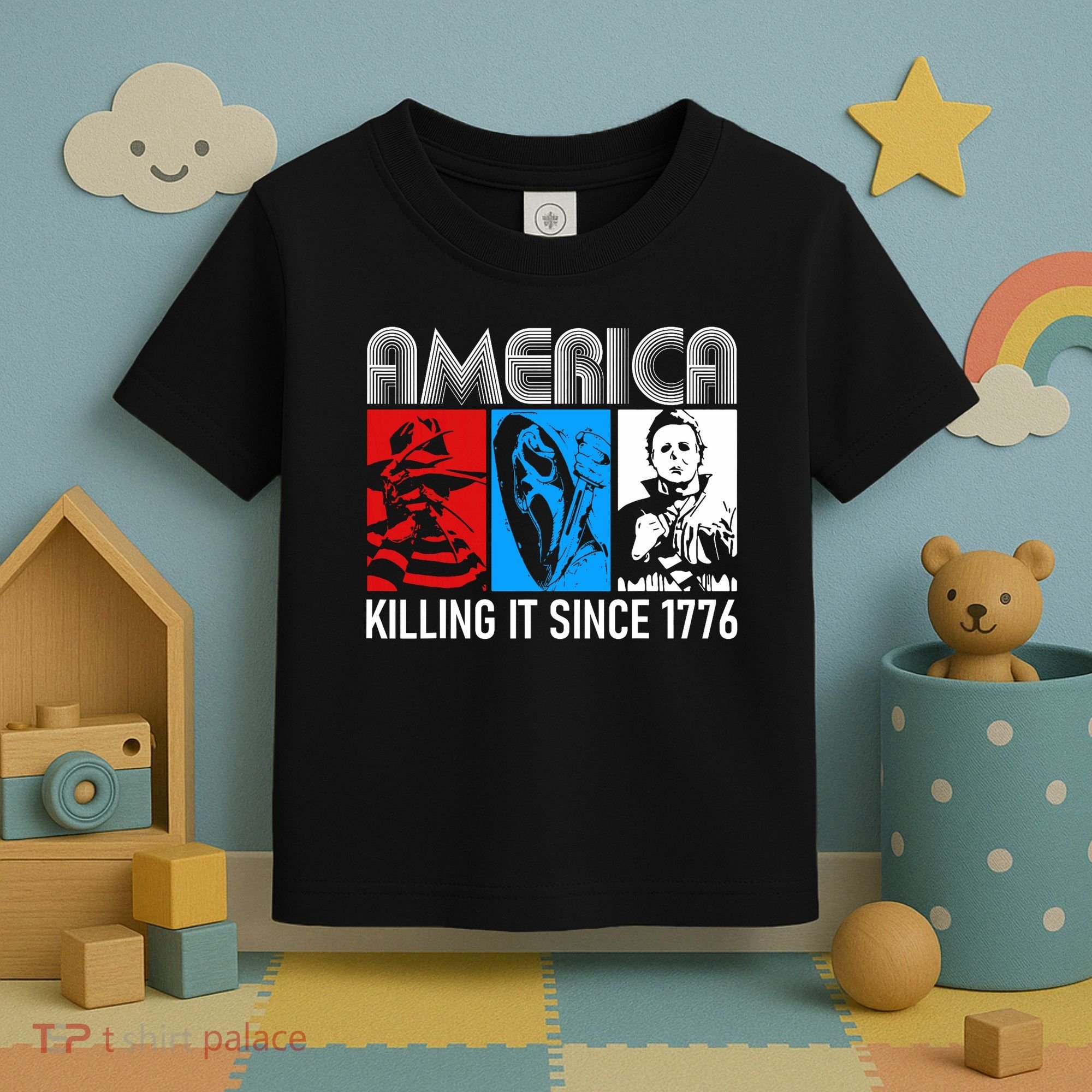 America Killing It Since 1776 Horror The Red White And Blue Toddler T-Shirt