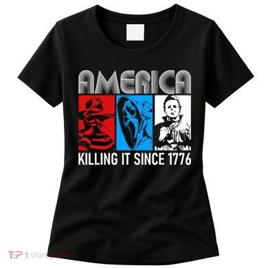 America Killing It Since 1776 Horror The Red White And Blue Women's T-Shirt