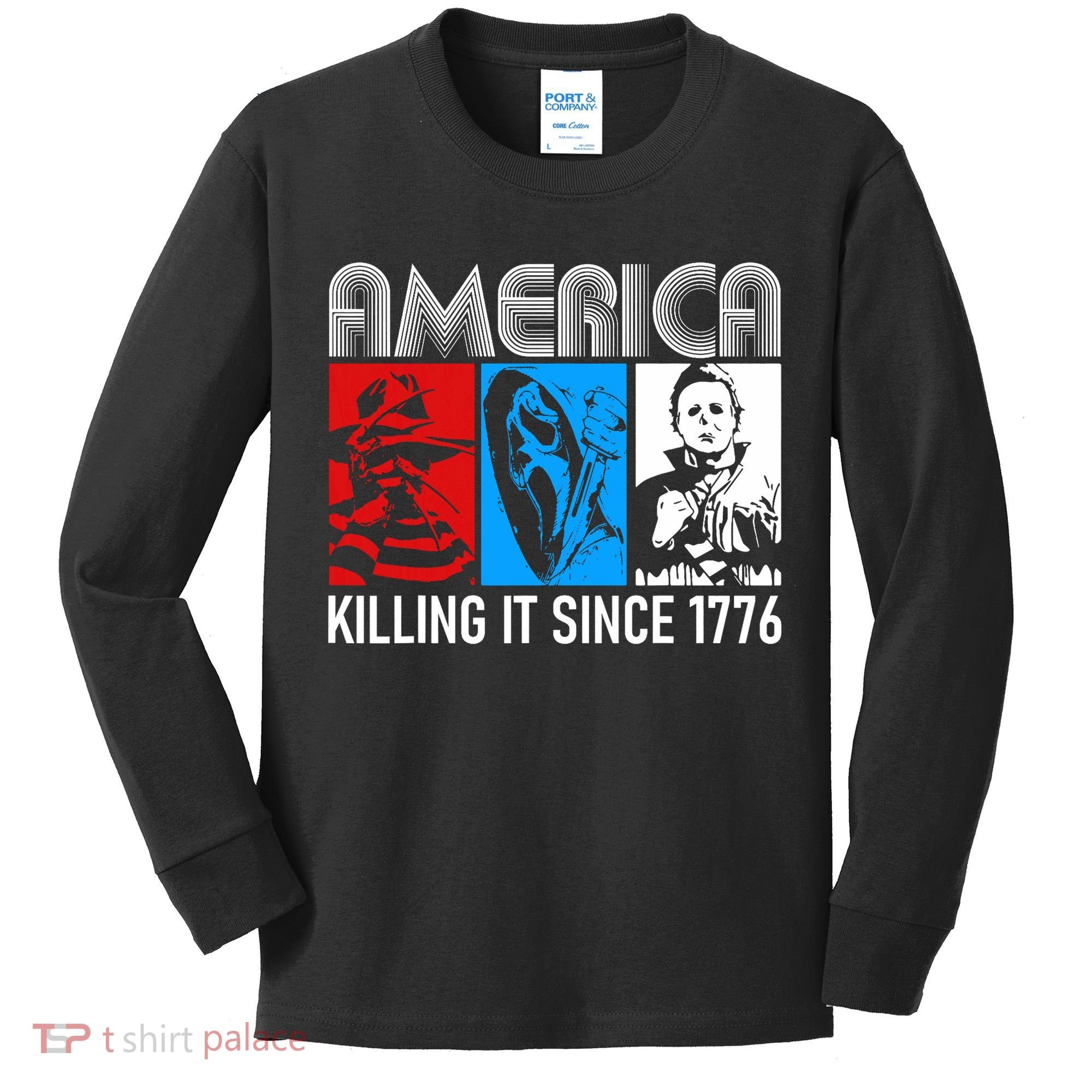 America Killing It Since 1776 Horror The Red White And Blue Kids Long Sleeve Shirt
