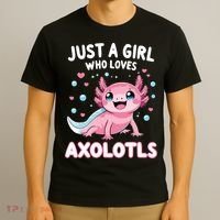 Axolotl Kawaii Just A Girl Who Loves Axolotls T-Shirt thumb 3
