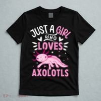 Axolotl Kawaii Just A Girl Who Loves Axolotls T-Shirt thumb 5