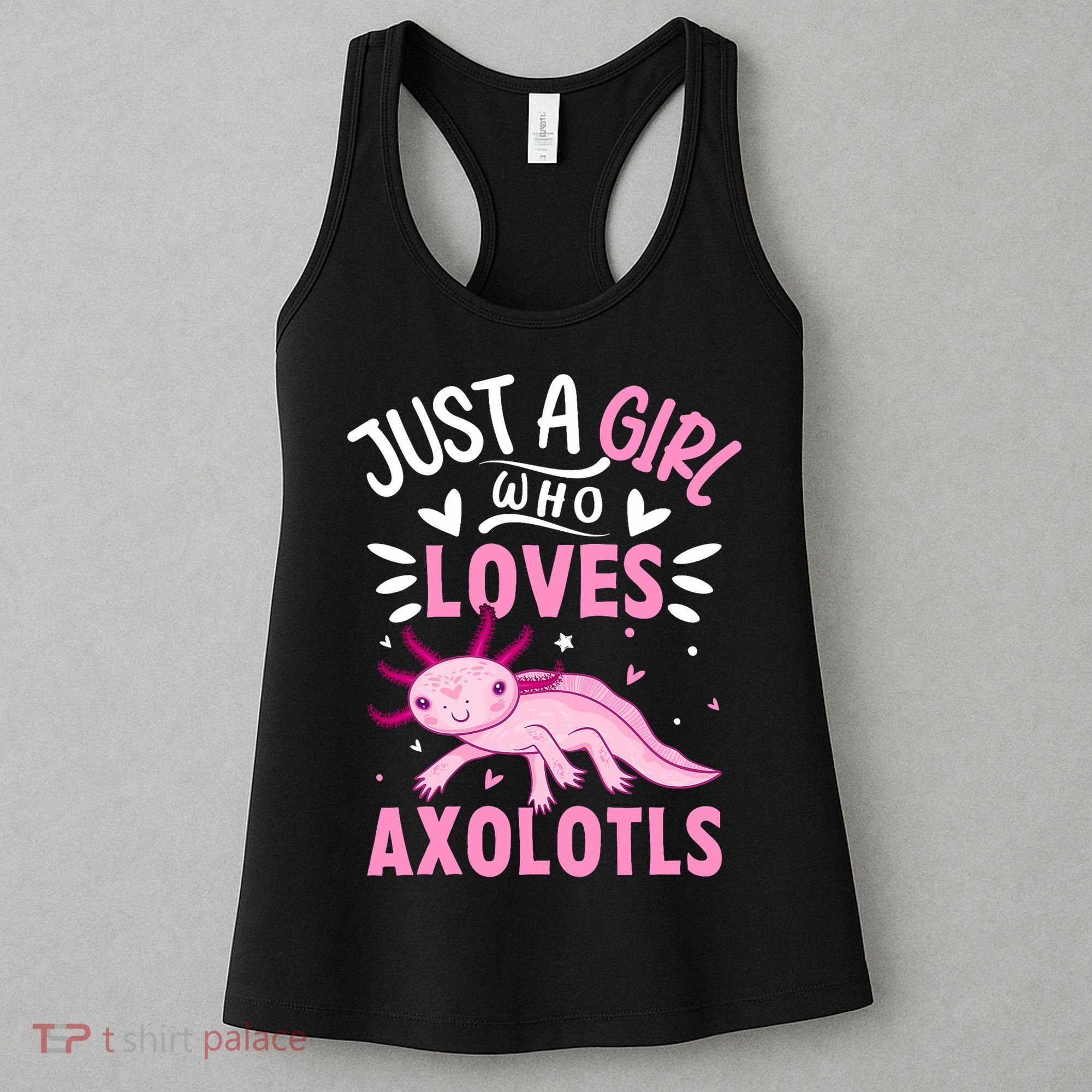 Axolotl Kawaii Just A Girl Who Loves Axolotls Women's Tank Top