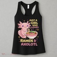 Axolotl Kawaii Just A Girl Who Loves Ramen And Axolotls Women's Tank Top thumb 3