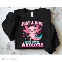 Axolotl Kawaii  Just A Girl Who Loves Axolotls Sweatshirt thumb 2