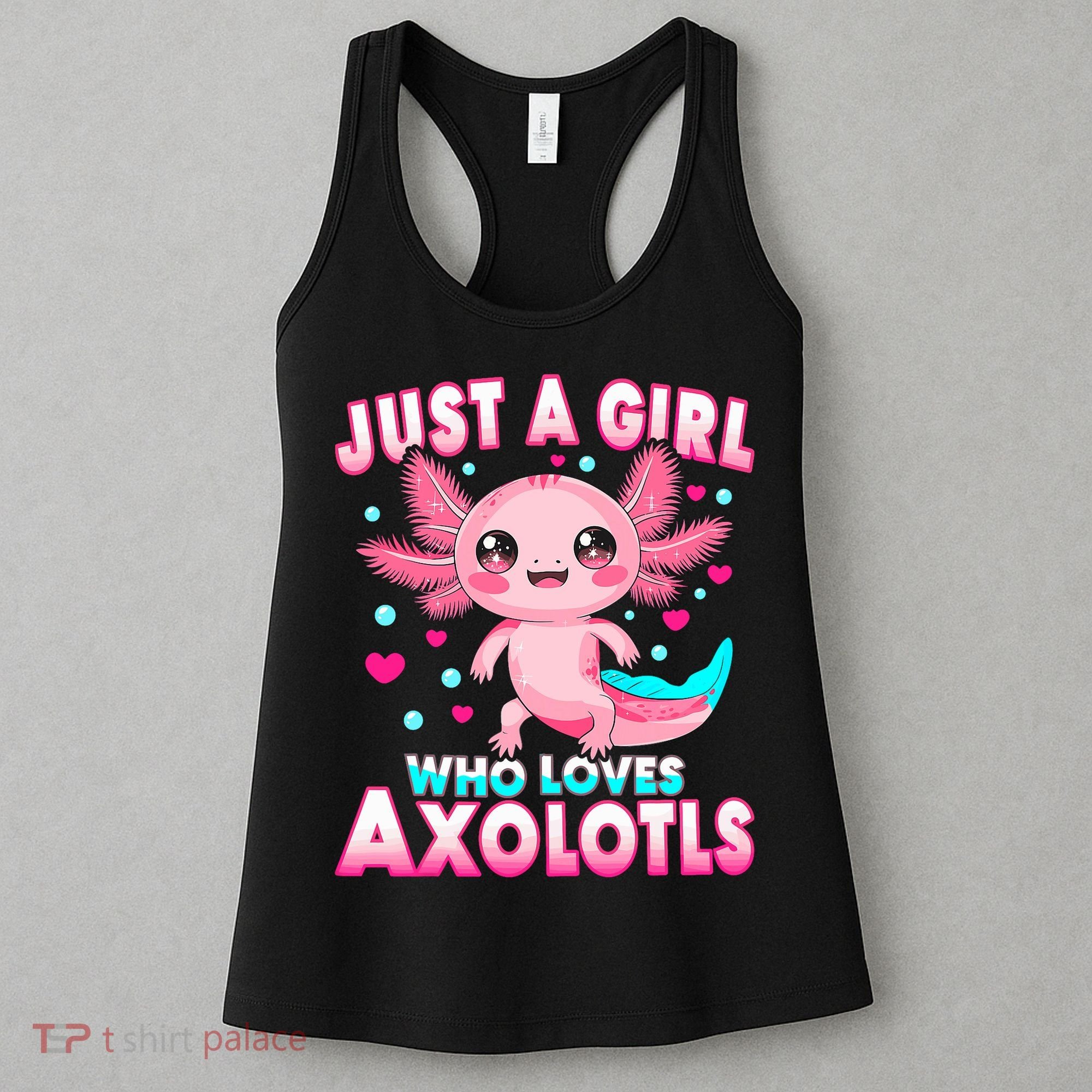 Axolotl Kawaii  Just A Girl Who Loves Axolotls Women's Tank Top