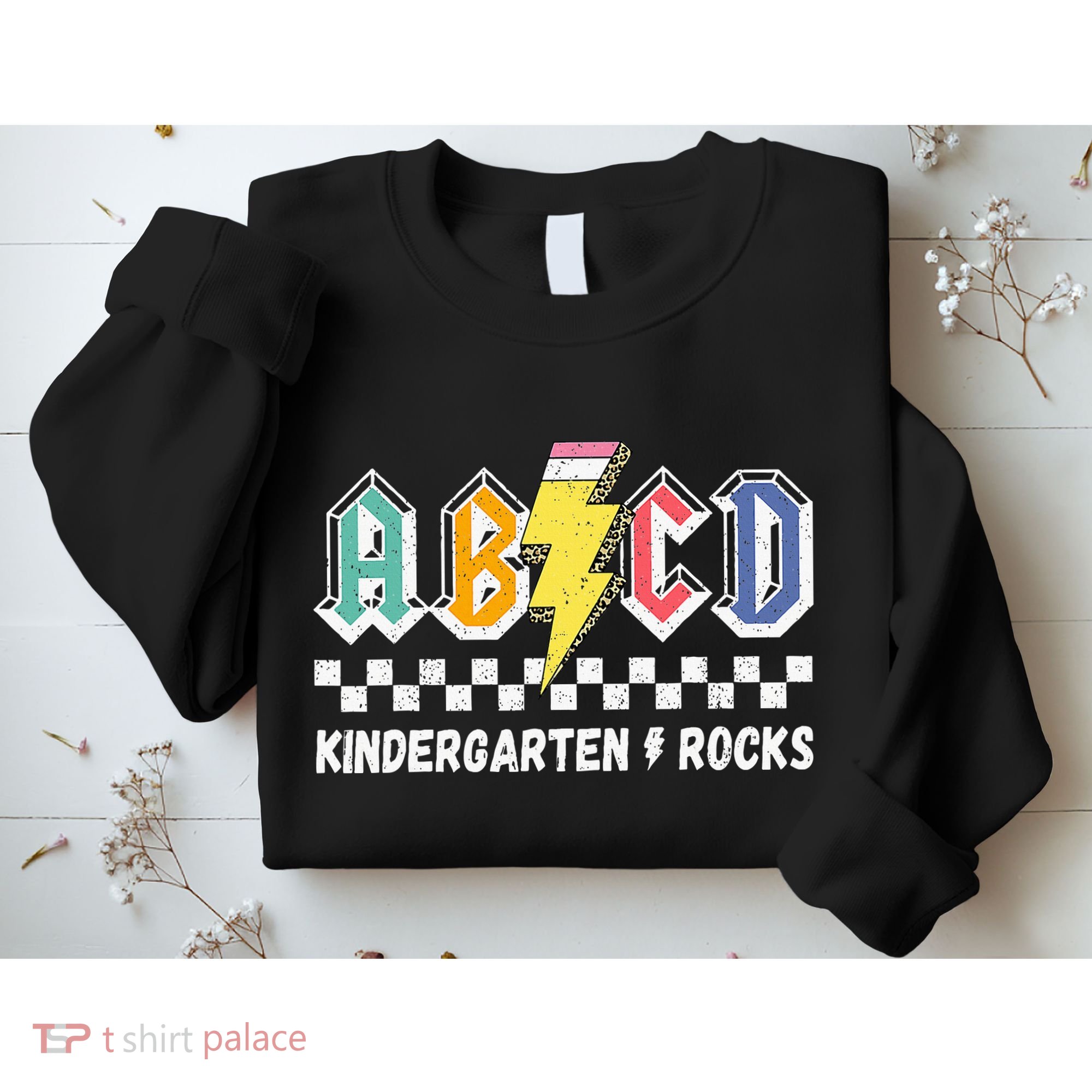 Abcd Kindergarten Rocks Pencil Lightning Teachers Rock Sweatshirt