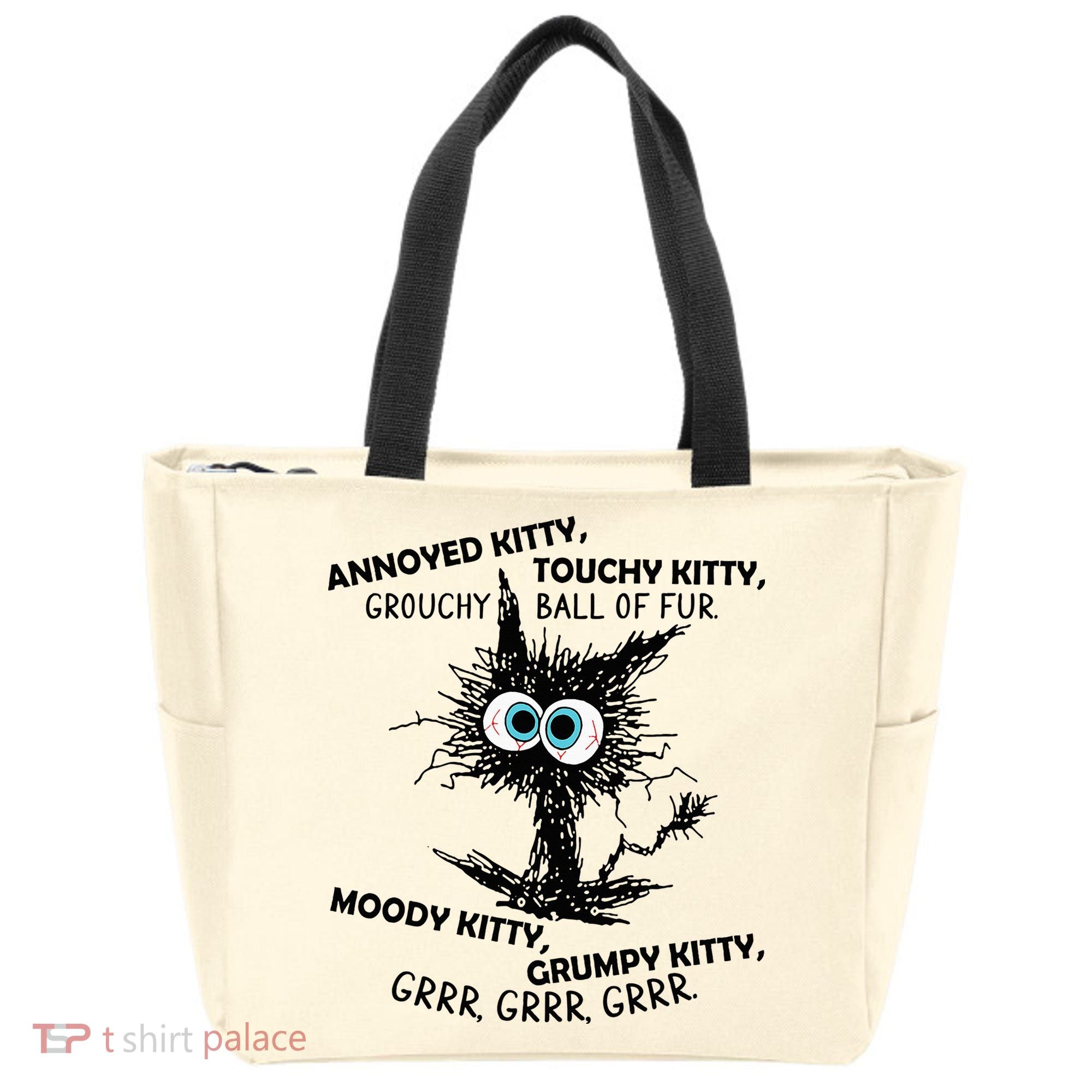 Annoyed Kitty Touchy Kitty Grouchy Ball Of Fur Moody Grumpy Tote Bag