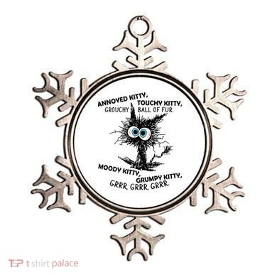 Annoyed Kitty Touchy Kitty Grouchy Ball Of Fur Moody Grumpy Ornament