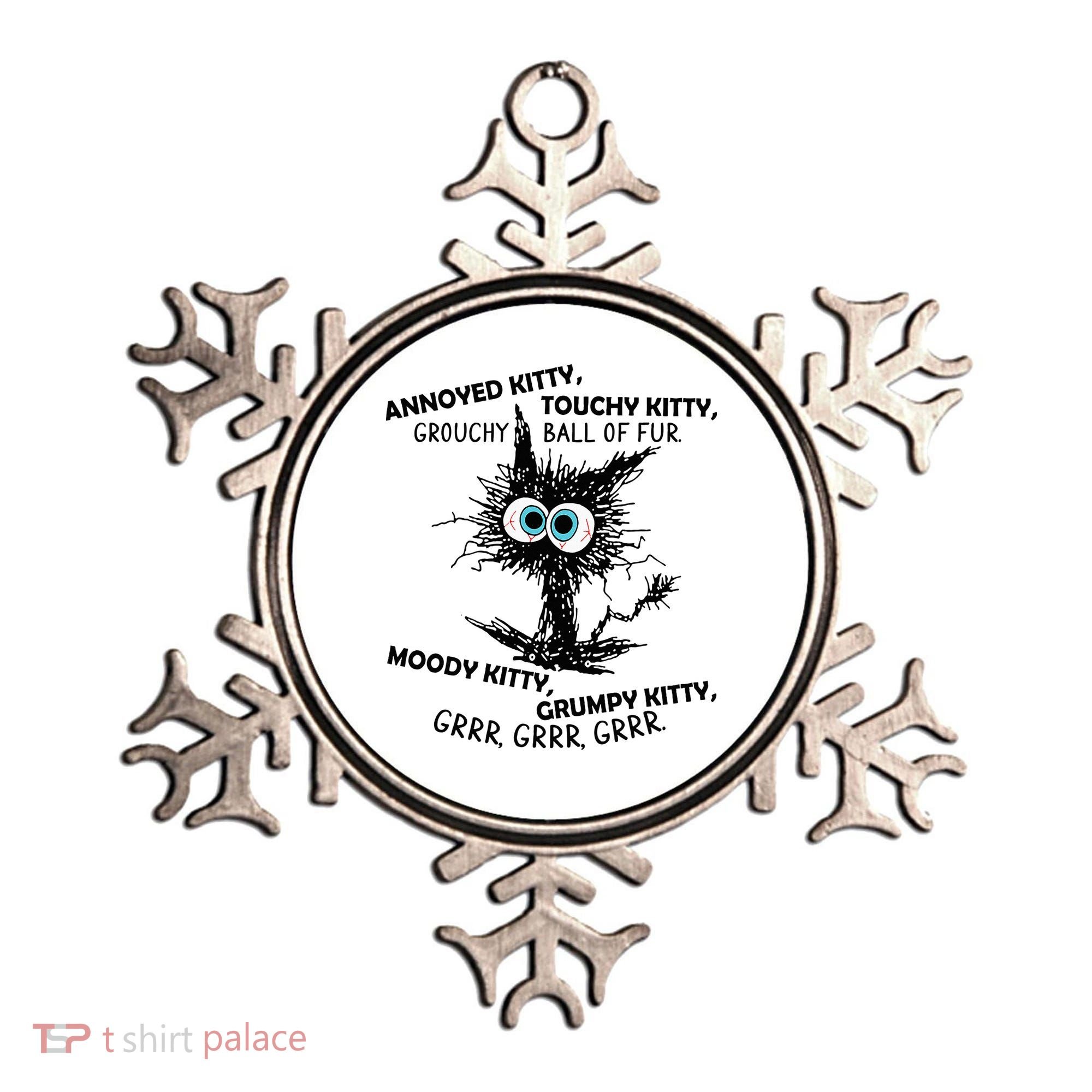 Annoyed Kitty Touchy Kitty Grouchy Ball Of Fur Moody Grumpy Ornament