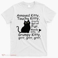 Annoyed Kitty Touchy Kitty Grouchy Ball Of Fur Black Cat T-Shirt thumb 0