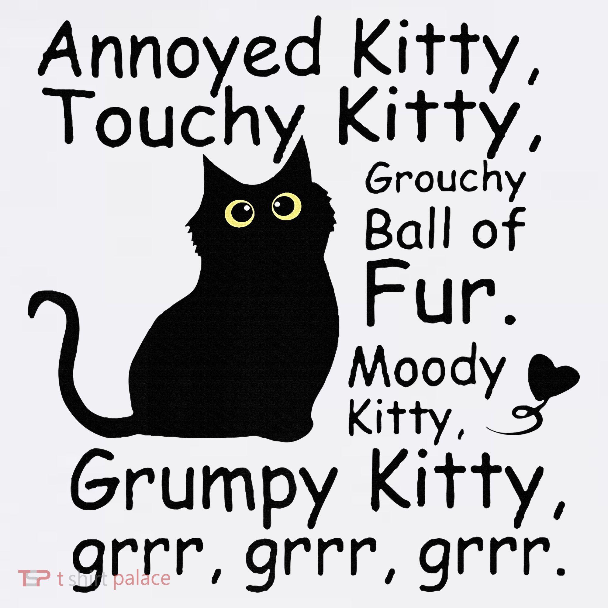 Annoyed Kitty Touchy Kitty Grouchy Ball Of Fur Black Cat Women's Tank Top