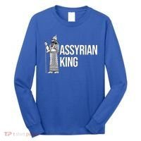 Assyrian King With An Assyrian King Funny Gift Long Sleeve Shirt thumb 0