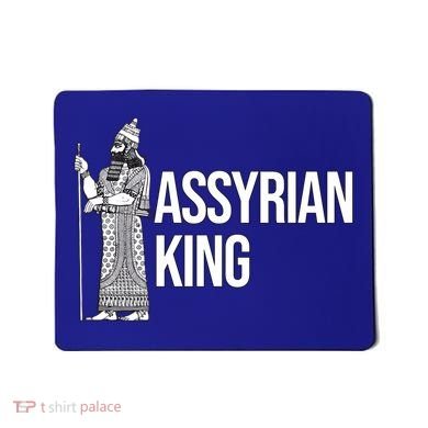 Assyrian King With An Assyrian King Funny Gift Mousepad
