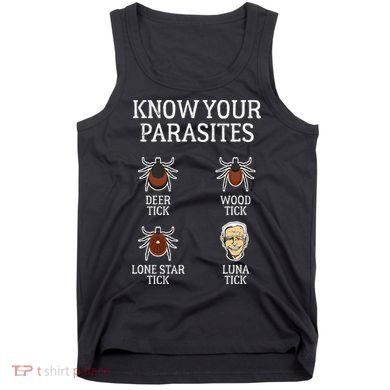 Antibiden Know Your Parasites Lunatic Impeach Joe Biden Tank Top