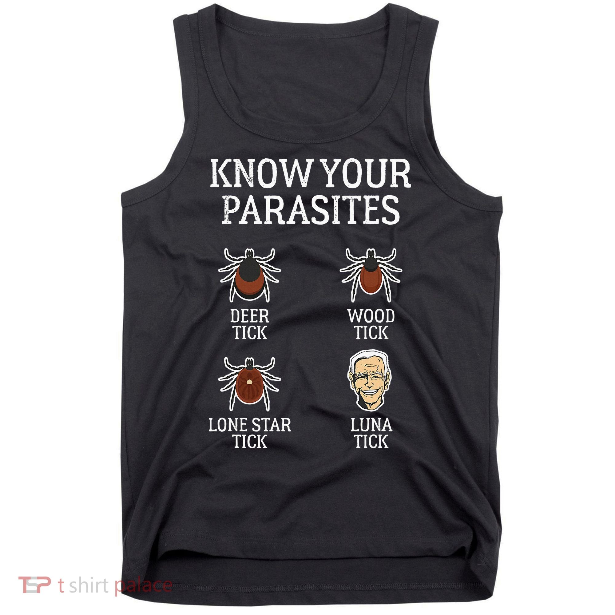 Antibiden Know Your Parasites Lunatic Impeach Joe Biden Tank Top