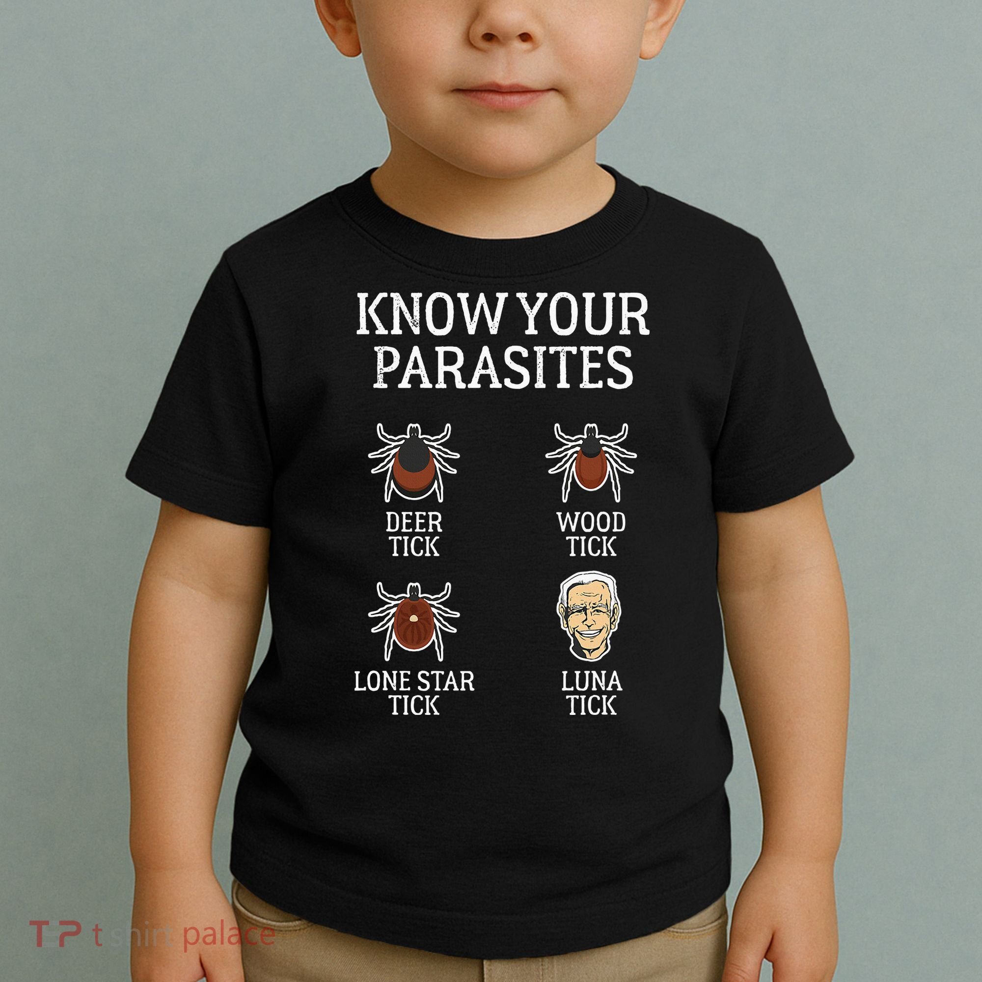 Antibiden Know Your Parasites Lunatic Impeach Joe Biden Toddler T-Shirt