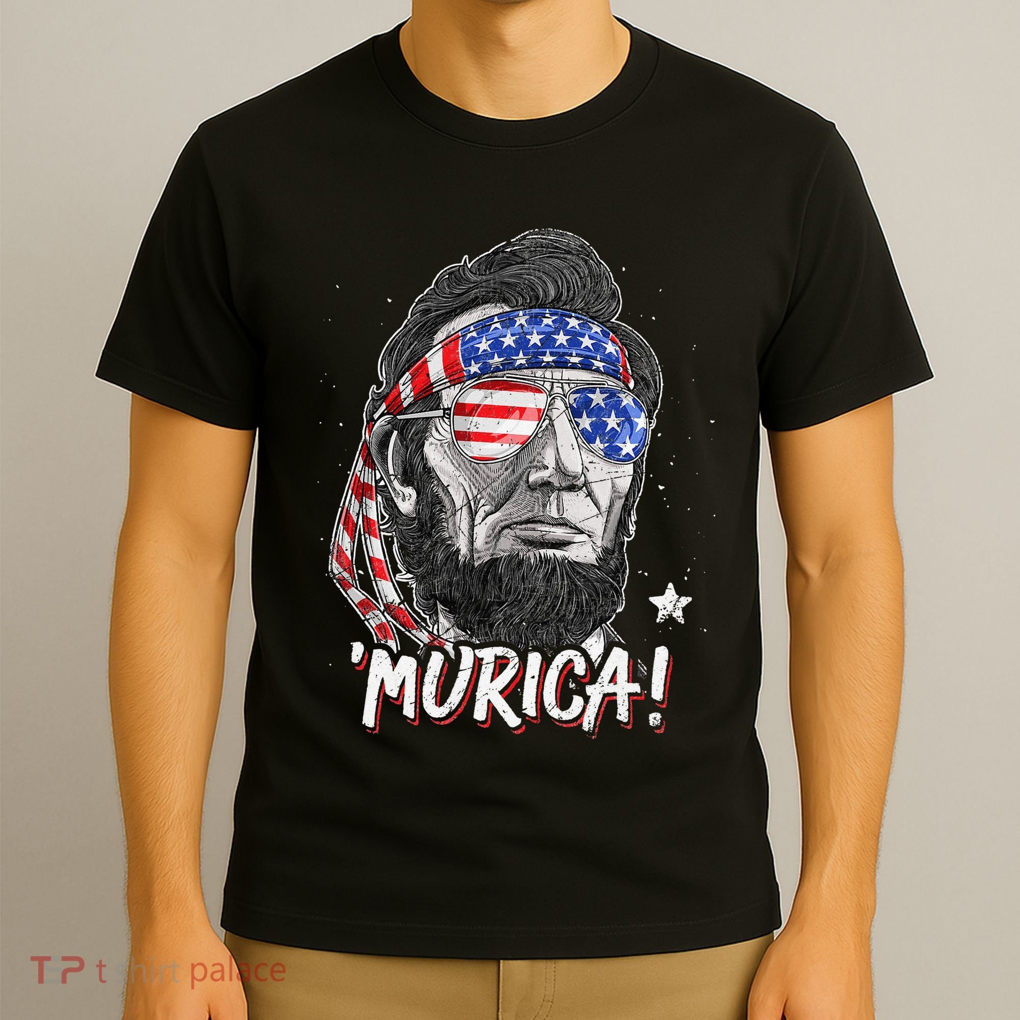 Abraham Lincoln 4th Of July Murica   American Flag T-Shirt