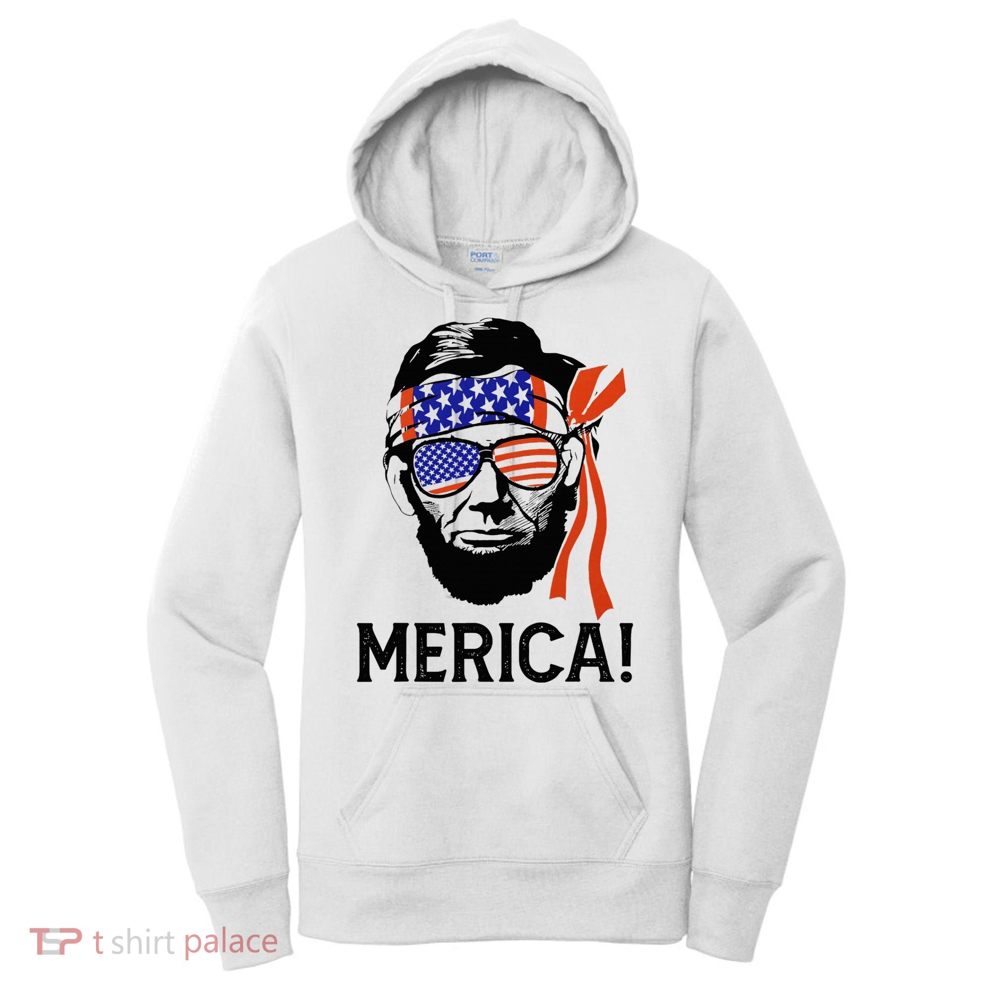 Abraham Lincoln 4th Of July Merica American Flag Women's Hoodie