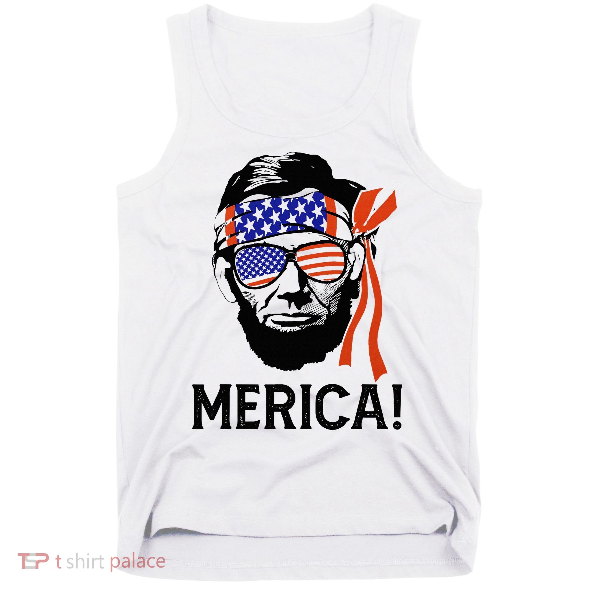 Abraham Lincoln 4th Of July Merica American Flag Tank Top