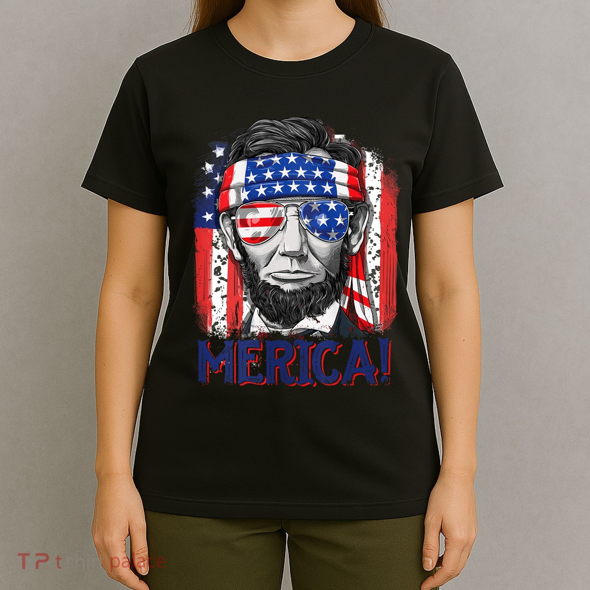 Abraham Lincoln 4th Of July Merica American Flag T-Shirt