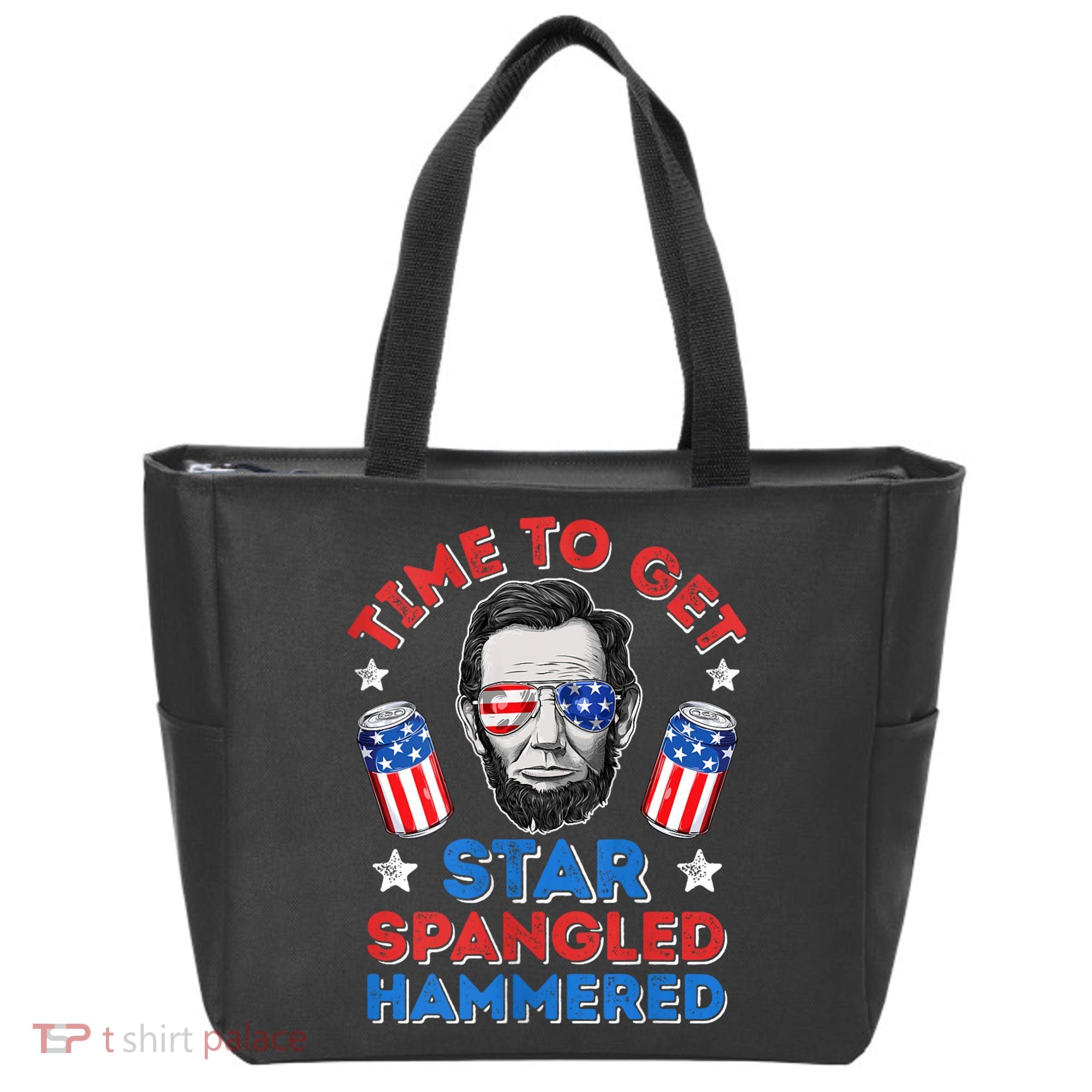 Abe Lincoln 4th Of July Time To Get Star Spangled Hammered Tote Bag