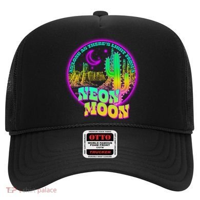 As Long As There's Light From A Neon Moon Hat