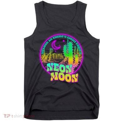 As Long As There's Light From A Neon Moon Tank Top