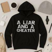 A Liar & A Cheater Caught Cheating Gift Sarcastic Breakup Hoodie thumb 3
