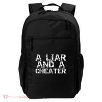A Liar & A Cheater Caught Cheating Gift Sarcastic Breakup Backpack thumb 0