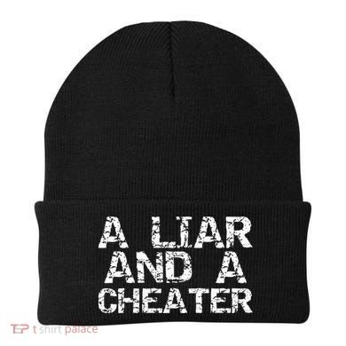 A Liar & A Cheater Caught Cheating Gift Sarcastic Breakup Beanie