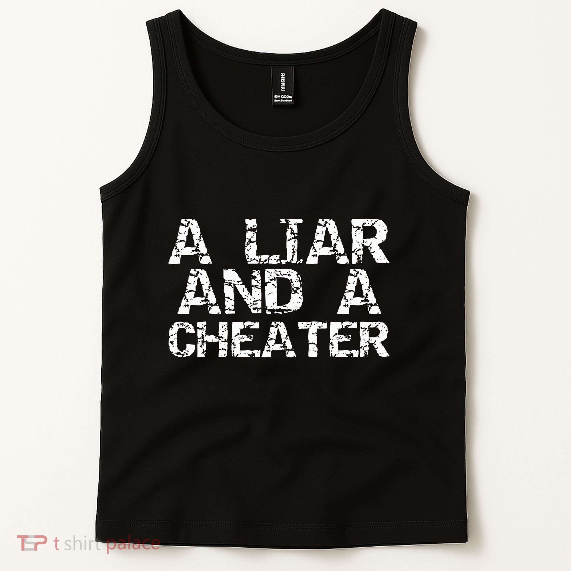 A Liar & A Cheater Caught Cheating Gift Sarcastic Breakup Tank Top