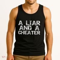 A Liar & A Cheater Caught Cheating Gift Sarcastic Breakup Tank Top thumb 3